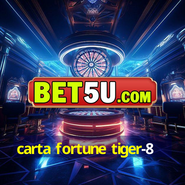 carta fortune tiger